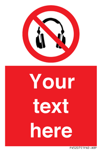 Custom No Headphones Sign